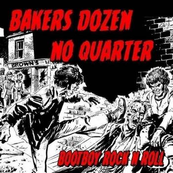 No Quarter : Bootboy Rock n Roll